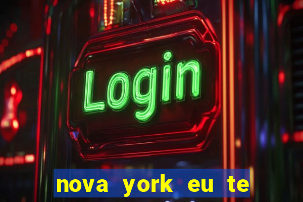 nova york eu te amo filme completo dublado